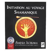 INITIATION AU VOYAGE SHAMANIQUE