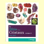 BIBLE DES CRISTAUX TOME 2*****